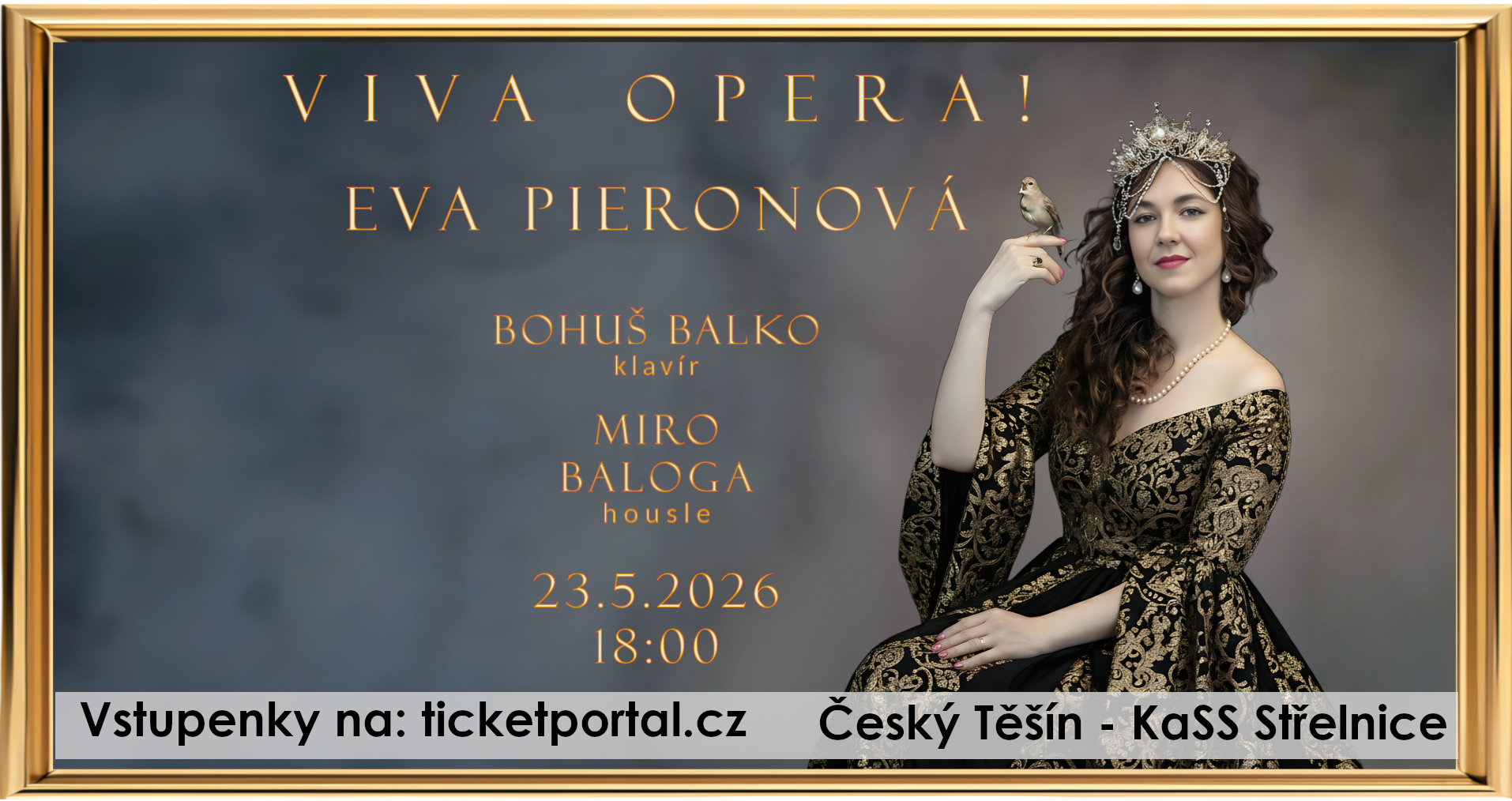 Koncert „Viva Opera!“ Český Těšín